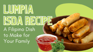 Lumpia Isda Recipe: A Filipino Dish to Make for Your Family
